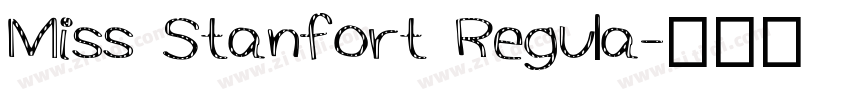 Miss Stanfort Regula字体转换